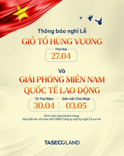 THÔNG BÁO LỊCH NGHỈ LỄ GIỖ TỔ HÙNG VƯƠNG, GIẢI PHÓNG MIỀN NAM VÀ QUỐC TẾ LAO ĐỘNG NĂM 2026