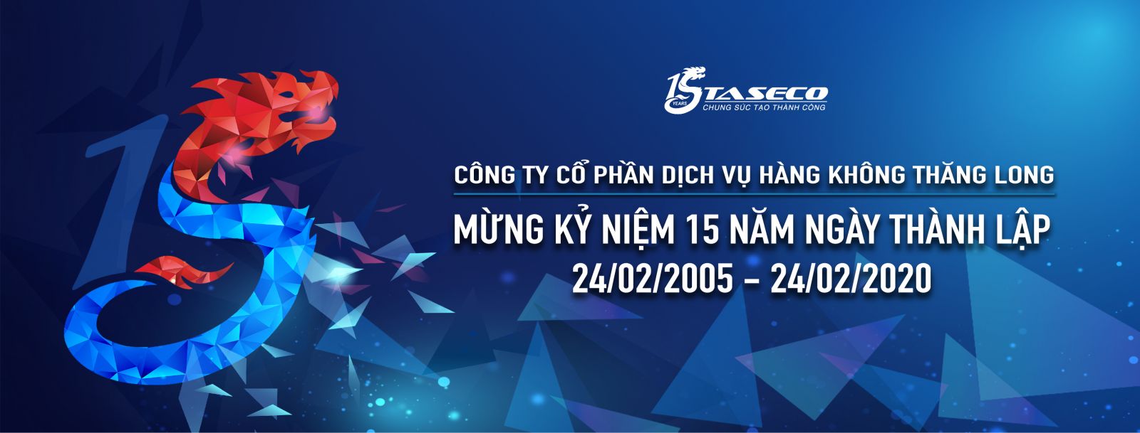 Chào mừng kỷ niệm 15 năm ngày thành lập Taseco